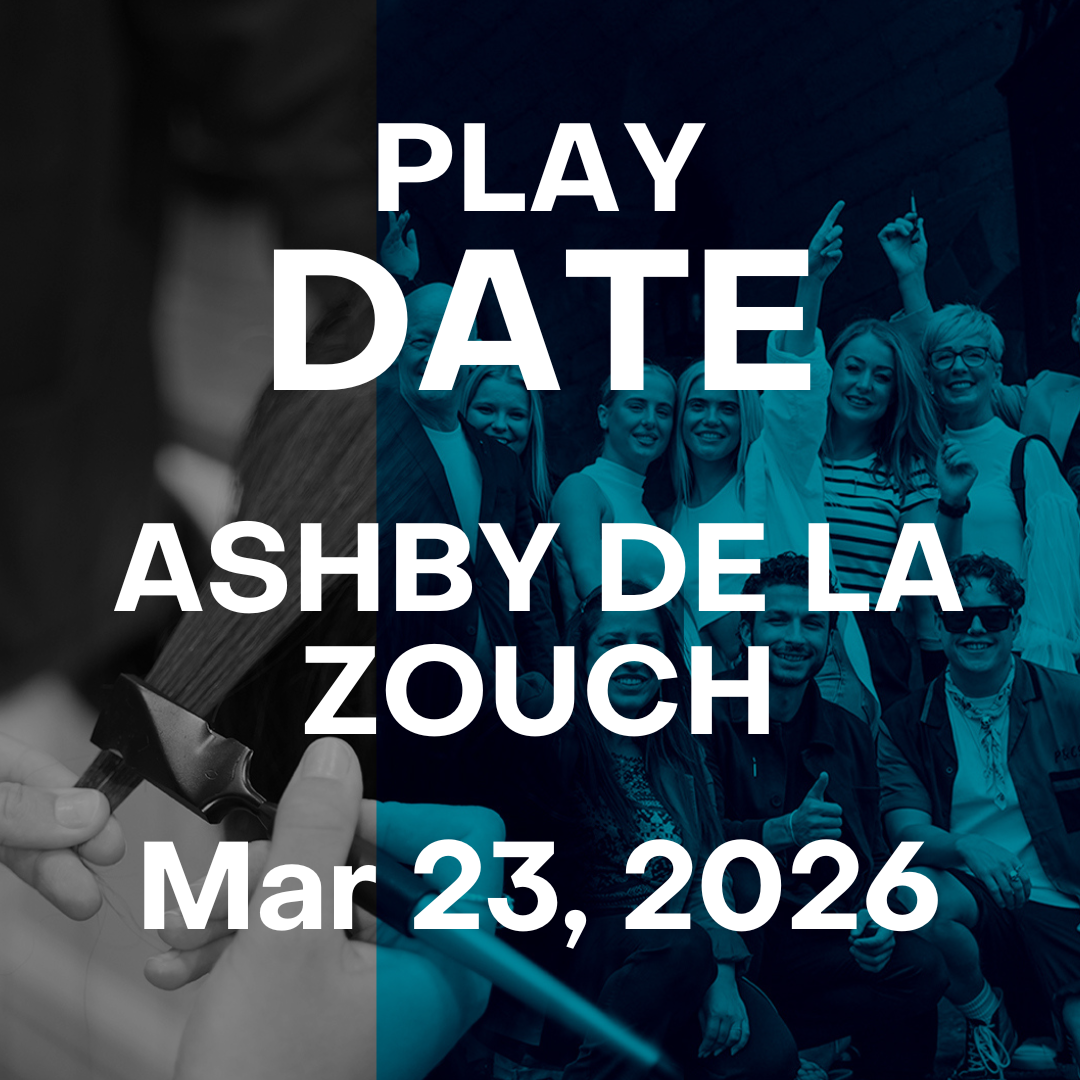 Play Date Ashby de la Zouch | 23/03/2026